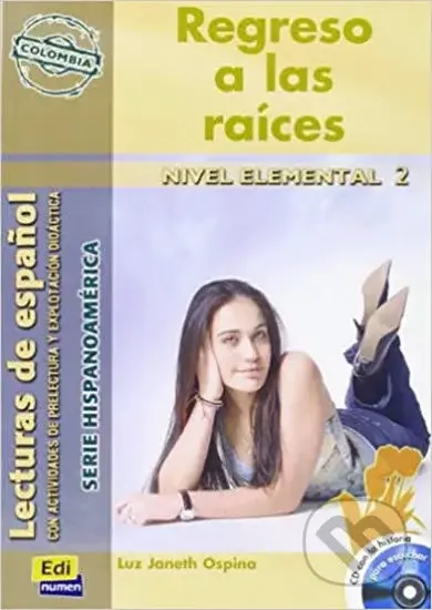 Serie Hispanoamerica Elemental II A2 - Regreso a las raices - Libro + CD - kniha z kategorie Jazykové učebnice a slovníky