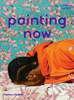 Painting Now - Suzanne Hudson - kniha z kategorie Malířství a sochařství