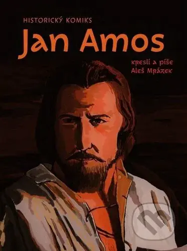 Historický komiks Jan Amos - Aleš Mrázek - kniha z kategorie Komiksy