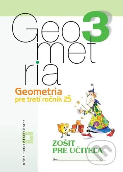 Geometria pre 3. ročník základných škôl (zošit pre učiteľa) - kniha z kategorie Matematika