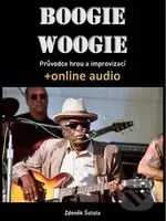 Boogie woogie (Průvodce hrou a improvizací + online audio) - kniha z kategorie Noty