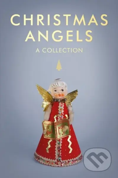 Christmas Angels (A Collection) - Rowan Dobson - kniha z kategorie Náboženská literatura