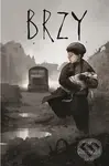 Brzy - Morris Gleitzman - kniha z kategorie Beletrie pro děti