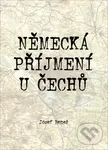 Německá příjmení u Čechů - Josef Beneš