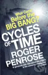 Cycles of Time (An Extraordinary New View of the Universe) - kniha z kategorie Přírodní vědy a technika