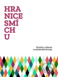 Hranice smíchu (Komika a vážnost ve středověké Evropě) - Vojtěch Bažant