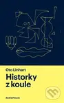 Historky z koule - Oto Linhart - kniha z kategorie Společenská beletrie