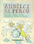 Andílci se perou - Pavel Vrána, Jaromír F. Palme - kniha z kategorie Beletrie pro děti