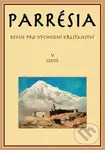 Parresia V/2011 (Revue pro východní křesťanství) - kniha z kategorie Křesťanství