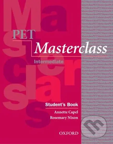 PET Masterclass: Intermediate - Student's Book (With Introduction to PET Pack),PET Masterclass: Intermediate - Student's Book (With Introduction to PE