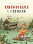 Kotrmelce u krmelce - Blanka Budínová, Gabriela Plačková (ilustrátor) - kniha z kategorie Básničky