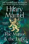 The Mirror And The Light - Hilary Mantel - kniha z kategorie Společenská beletrie