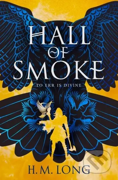 Hall of Smoke - H.M. Long - kniha z kategorie Fantasy