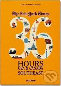 Ny Times, 36 Hours, USA & Canada, Southeast - Barbara Ireland