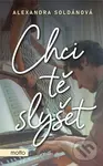 Chci tě slyšet - Alexandra Soldánová