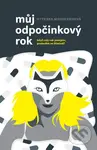 Můj odpočinkový rok - Ottessa Moshfegh - kniha z kategorie Společenská beletrie