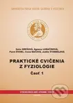 Praktické cvičenia z fyziológie 1 - Soňa Grešová - kniha z kategorie Medicína