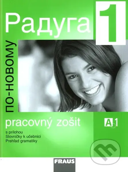 Raduga po novomu 1 - Pracovný zošit - kolektív autorov - kniha z kategorie Jazykové učebnice a slovníky