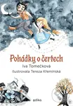 Pohádky o čertech - Iva Tomečková, Tereza Křemínská (ilustrátor)