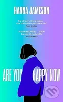 Are You Happy Now - Hanna Jameson - kniha z kategorie Romantika