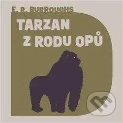 Tarzan z rodu Opů - Edgar Rice Burroughs