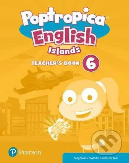 Poptropica English Islands 6: Teacher´s Book w/ Test Book/OWAC - kniha z kategorie Jazykové učebnice a slovníky