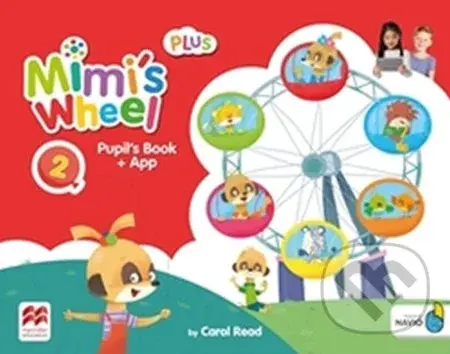 Mimi´s Wheel Level 2 - Pupil's Book Plus + Navio App - kniha z kategorie Jazykové učebnice a slovníky