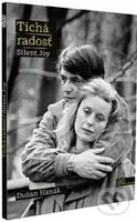 Tichá radosť (Digitálne reštaurovaný film) - Dušan Hanák - film z kategorie Dramata
