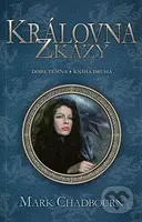 Královna zkázy - Marc Chadbourn - kniha z kategorie Fantasy