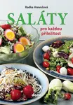 Saláty pro každou příležitost - Radka Hrevušová - kniha z kategorie Diety a zdravá výživa