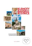 Klenoty Banskej Bystrice - Eduard Genserek - kniha z kategorie Historie