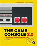 The Game Console 2.0 (A Photographic History From Atari to Xbox) - Evan Amos