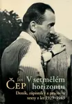 V setmělém horizontu (Deník, zápisníky a pracovní texty z let 1929-1943) - kniha z kategorie Beletrie