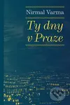 Ty dny v Praze - Nirma Varma - kniha z kategorie Beletrie