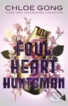 Foul Heart Huntsman - Chloe Gong - kniha z kategorie Fantasy