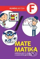 Matematika F - učebnica (SJ) (učebnica pre 2. stupeň ZŠ a osemročné gymnáziá) - kniha z kategorie 2. stupeň