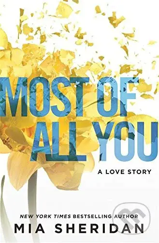 Most of All You - Mia Sheridan - kniha z kategorie Beletrie
