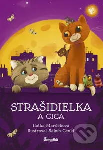 Strašidielka a Cica - Halka Marčeková, Jakub Cenkl (ilustrátor) - kniha z kategorie Pohádky