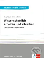 Wissenschaftlich arbeiten und schreiben - Lösungen und Praxishinweise - kniha z kategorie Jazykové učebnice a slovníky