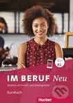 Im Beruf NEU B1+/B2. Kursbuch - Corinna Gerhard