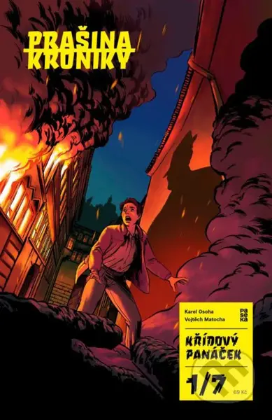 Prašina: Křídový panáček 1. (1. sešit: Skořápka) - Vojtěch Matocha, Karel Osoha (ilustrátor) - kniha z kategorie Beletrie pro děti