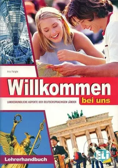 Willkommen bei uns Lehrerhandbuch - Iris Faigle