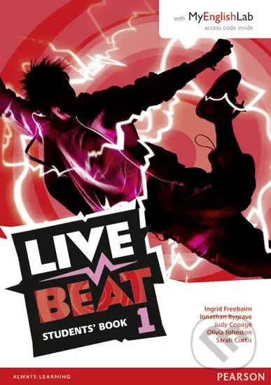 Live Beat 1: Students´ Book w/ MyEnglishLab Pack - Jonathan Bygrave - kniha z kategorie Jazykové učebnice a slovníky