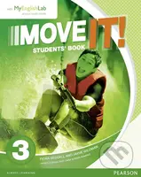 Move It! 3: Students´ Book w/ MyEnglishLab Pack - Jayne Wildman - kniha z kategorie 2. stupeň