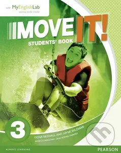 Move It! 3: Students´ Book w/ MyEnglishLab Pack - Jayne Wildman