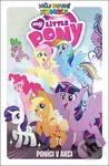 My Little Pony: Poníci v akci (Komiksové příběhy) - Christina Rice - kniha z kategorie Komiksy