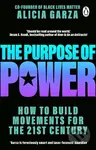 The Purpose of Power - Alicia Garza - kniha z kategorie Odborné a naučné