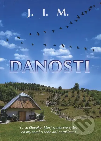 Danosti - Ivan Maturkanič - kniha z kategorie Psychologie