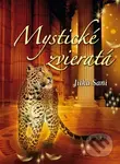 Mystické zvieratá - Jitka Saniová - kniha z kategorie Náboženská literatura