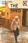 The Ladybird Book of the Shed - Jason Hazeley, Joel Morris - kniha z kategorie Beletrie